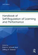 Handbook of Self-Regulation of Learning and Performance (Schunk Dale H.)(Paperback)