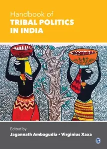 Handbook of Tribal Politics in India (Ambagudia Jagannath)(Pevná vazba)