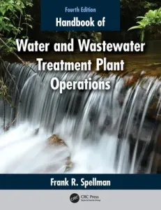 Handbook of Water and Wastewater Treatment Plant Operations (Spellman Frank R.)(Paperback)