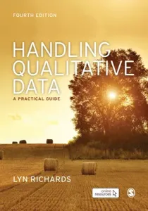 Handling Qualitative Data: A Practical Guide (Richards Lyn)(Pevná vazba)