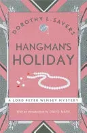 Hangman's Holiday - A gripping classic crime series that will take you by surprise (Sayers Dorothy L)(Paperback / softback)