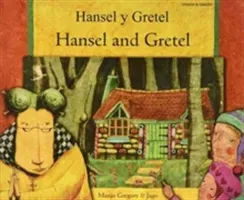 Hansel and Gretel (English/Spanish) (Gregory Manju)(Paperback / softback)