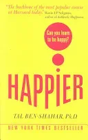 Happier: Can you learn to be Happy? (UK Paperback) (Ben-Shahar Tal)(Paperback / softback)
