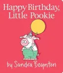Happy Birthday, Little Pookie (Boynton Sandra)(Board Books)