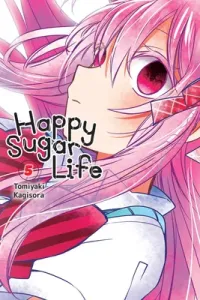 Happy Sugar Life, Vol. 5 (Kagisora Tomiyaki)(Paperback)