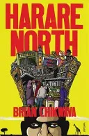 Harare North (Chikwava Brian)(Paperback)