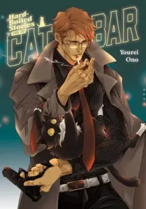 Hard-Boiled Stories from the Cat Bar (Ono Yourei)(Paperback)