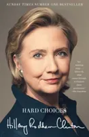Hard Choices - A Memoir (Clinton Hillary Rodham)(Paperback / softback)