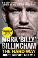 Hard Way - Adapt, Survive and Win (Billingham Mark 'Billy')(Paperback / softback)