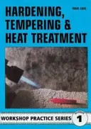Hardening, Tempering and Heat Treatment (Cain Tubal)(Paperback / softback)