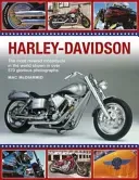 Harley-Davidson: The Most Revered Motorcycle in the World Shown in Over 570 Glorious Photographs (McDiarmid Mac)(Paperback)