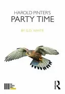Harold Pinter's Party Time (G. D. White)(Paperback)