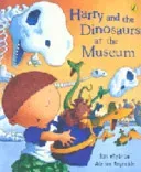 Harry and the Dinosaurs at the Museum (Whybrow Ian)(Paperback / softback)