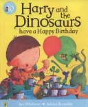 Harry and the Dinosaurs have a Happy Birthday (Whybrow Ian)(Paperback / softback)