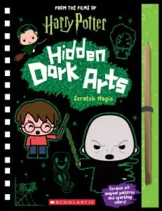 Harry Potter: Hidden Dark Arts: Scratch Magic (Ballard Jenna)(Pevná vazba)