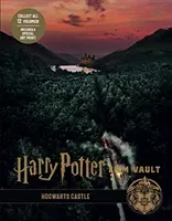 Harry Potter: The Film Vault - Volume 6: Hogwarts Castle (Revenson Jody)(Pevná vazba)