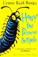 Harry the Poisonous Centipede - A Story to Make You Squirm (Banks Lynne Reid)(Paperback / softback)
