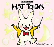 Hat Tricks (Kitamura Satoshi)(Paperback / softback)