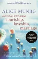 Hateship, Friendship, Courtship, Loveship, Marriage (Munro Alice)(Paperback / softback)