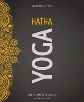 Hatha Yoga: The Complete Book (Mittag Martina)(Paperback)