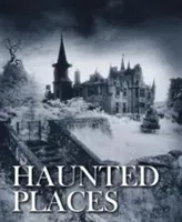 Haunted Places (Grenville Robert)(Pevná vazba)