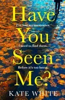 Have You Seen Me? (White Kate)(Paperback / softback)