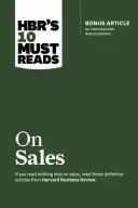 Hbr's 10 Must Reads on Sales (with Bonus Interview of Andris Zoltners) (Hbr's 10 Must Reads) (Review Harvard Business)(Paperback)