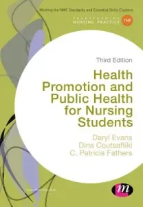 Health Promotion and Public Health for Nursing Students (Evans Daryl)(Paperback)