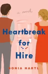 Heartbreak for Hire (Hartl Sonia)(Paperback)
