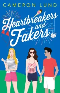 Heartbreakers and Fakers (Lund Cameron)(Pevná vazba)