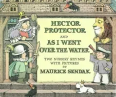 Hector Protector (Sendak Maurice)(Paperback / softback)