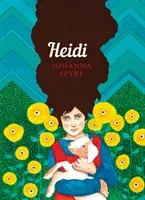 Heidi - The Sisterhood (Spyri Johanna)(Paperback / softback)