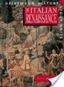 Heinemann History Study Units: Student Book.  The Italian Renaissance (Mantin Peter)(Paperback / softback)