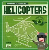 Helicopters (Holmes Kirsty)(Pevná vazba)