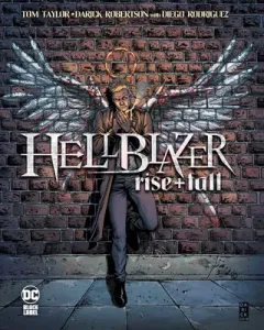 Hellblazer: Rise and Fall (Taylor Tom)(Pevná vazba)