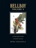 Hellboy Library Volume 3: Conqueror Worm and Strange Places (Mignola Mike)(Library Binding)