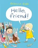 Hello Friend! (Cobb Rebecca)(Pevná vazba)