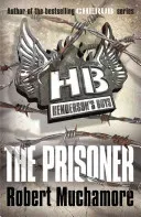 Henderson's Boys 5: The Prisoner (Muchamore Robert)(Paperback)