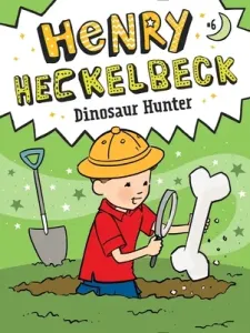 Henry Heckelbeck Dinosaur Hunter, 6 (Coven Wanda)(Paperback)