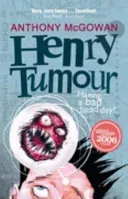 Henry Tumour (McGowan Anthony)(Paperback / softback)