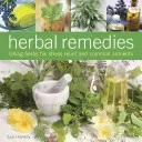 Herbal Remedies: Using Herbs for Stress Relief and Common Ailments (Hawkey Sue)(Pevná vazba)