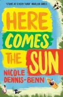 Here Comes the Sun (Dennis-Benn Nicole)(Paperback / softback)