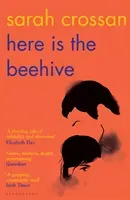 Here is the Beehive - Shortlisted for Popular Fiction Book of the Year in the AN Post Irish Book Awards (Crossan Sarah)(Paperback / softback)