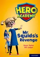 Hero Academy: Oxford Level 11, Lime Book Band: Mr Squid's Revenge (Dougherty John)(Paperback / softback)