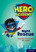 Hero Academy: Oxford Level 9, Gold Book Band: Night Rescue (Hulme-Cross Benjamin)(Paperback / softback)