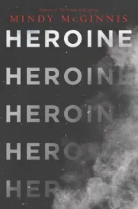 Heroine (McGinnis Mindy)(Paperback)