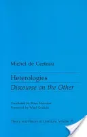 Heterologies, 17: Discourse on the Other (de Certeau Michel)(Paperback)