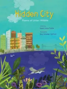 Hidden City: Poems of Urban Wildlife (Tuttle)(Pevná vazba)