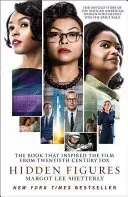 Hidden Figures - The Untold Story of the African American Women Who Helped Win the Space Race (Shetterly Margot Lee)(Paperback / softback)