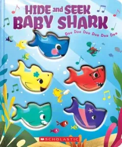 Hide-And-Seek, Baby Shark! (a Baby Shark Book) (Bajet John John)(Board Books)